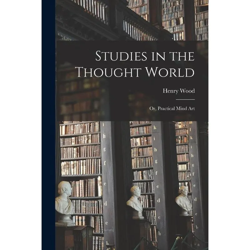 Studies In The Thought World