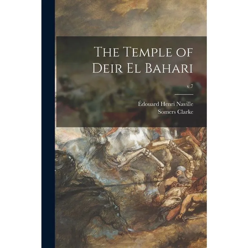 The Temple of Deir El Bahari; v.7