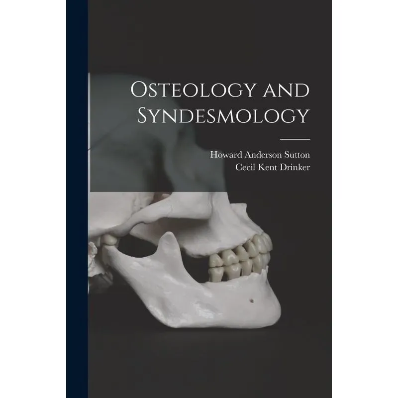 Osteology And Syndesmology