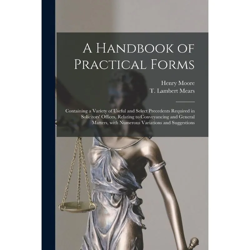 A Handbook Of Practical Forms