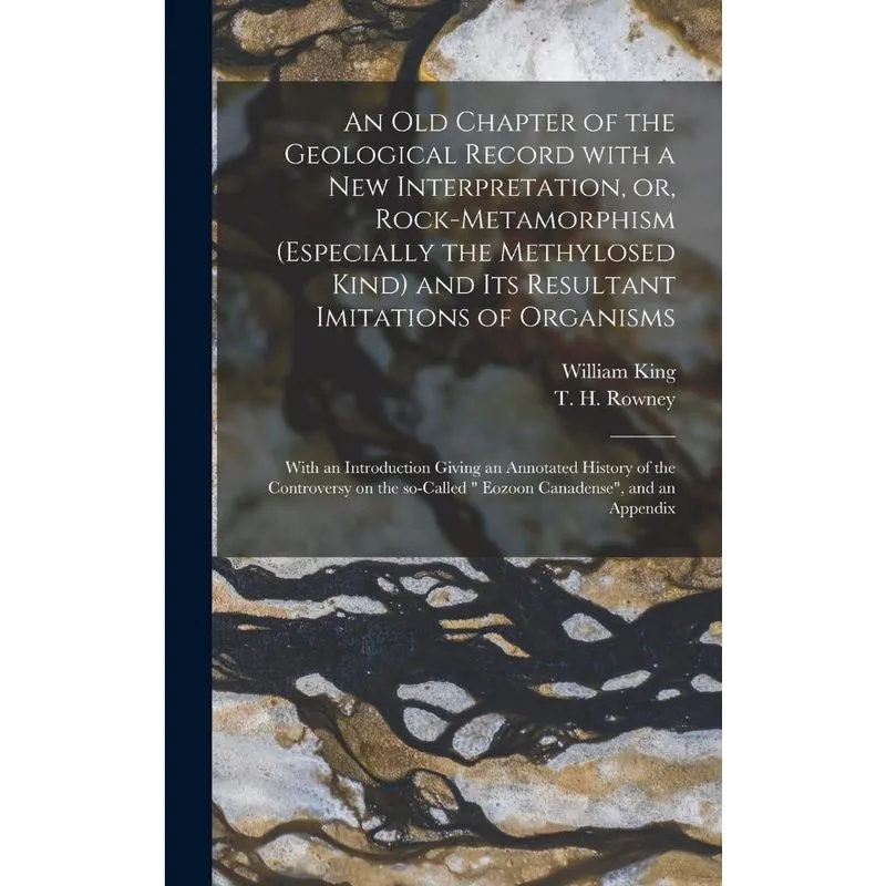 An Old Chapter of the Geological Record With a New Interpre