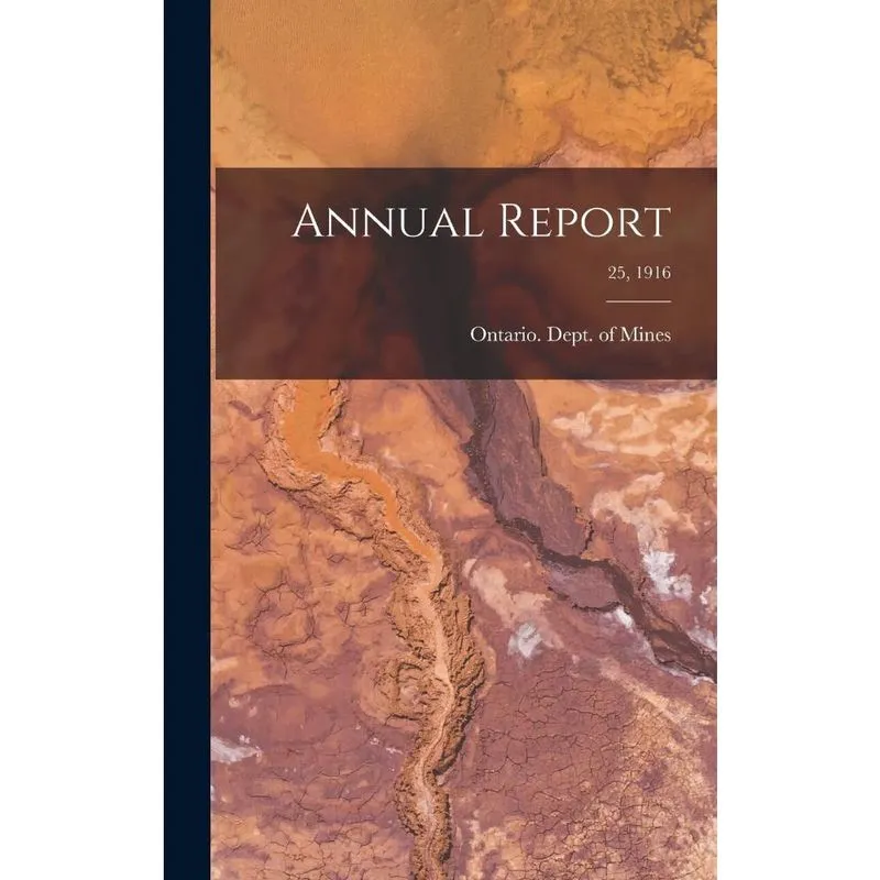 Annual Report; 25, 1916