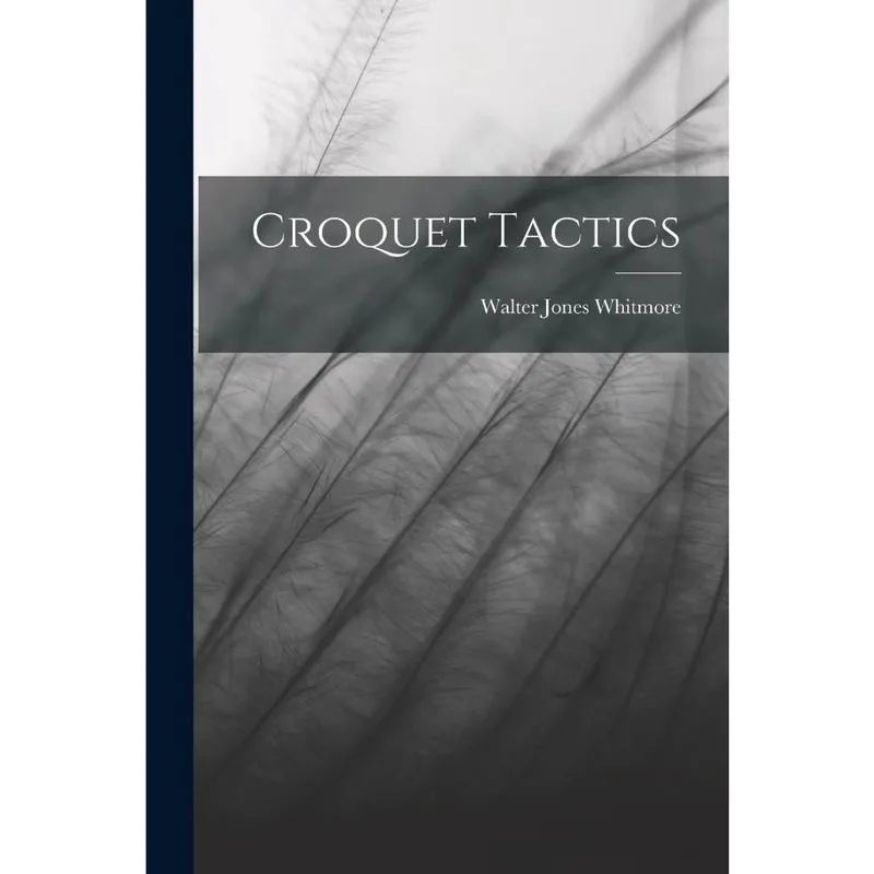 Livro Croquet Tactics