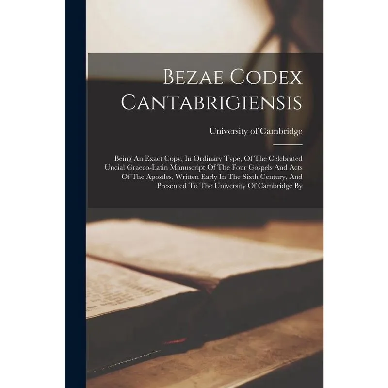Livro Bezae Codex Cantabrigiensis