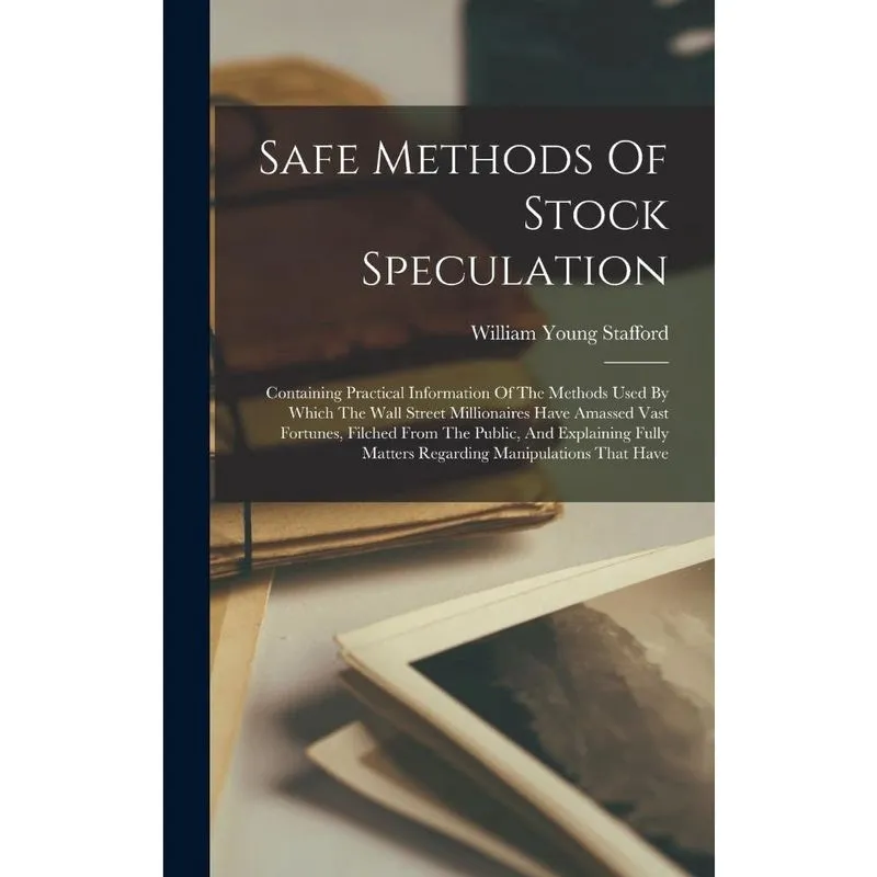 Livro Safe Methods Of Stock Speculation