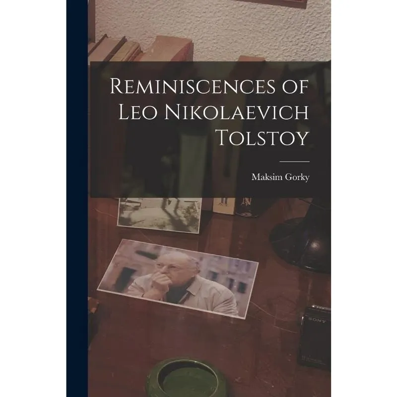 Livro Reminiscences of Leo Nikolaevich Tolstoy