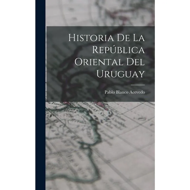 Livro Historia de la República Oriental del Uruguay
