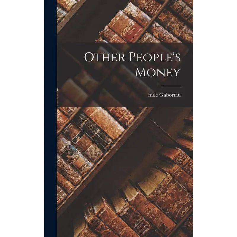 Livro Other People's Money