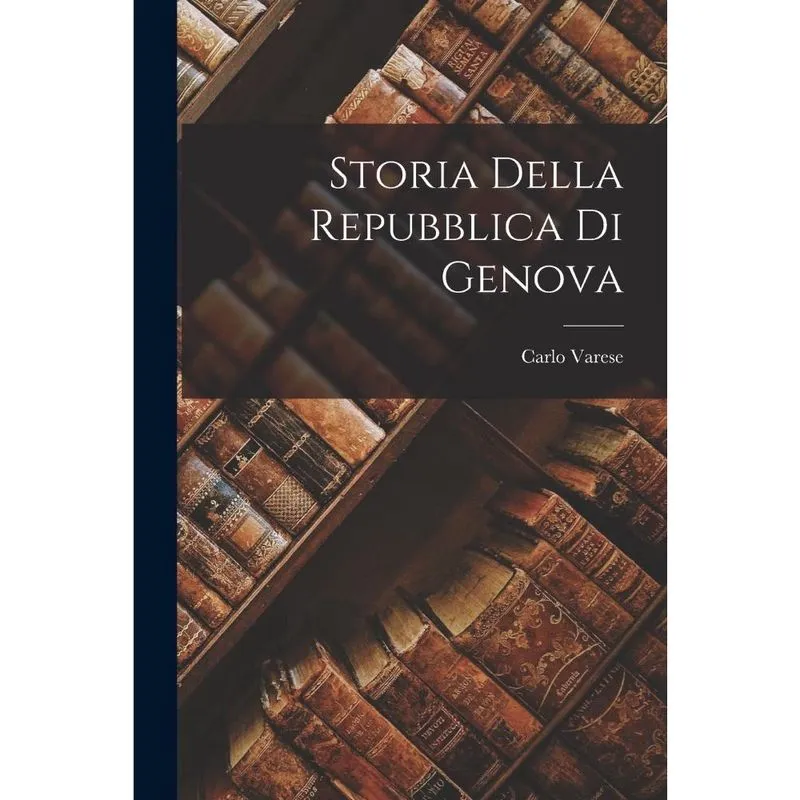 Livro Storia Della repubblica Di Genova