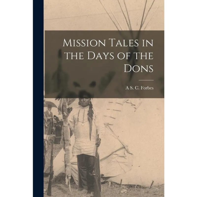 Livro Mission Tales in the Days of the Dons