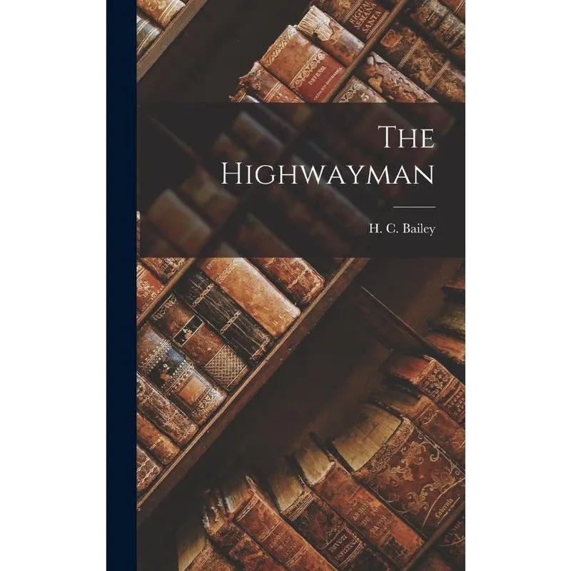 Livro The Highwayman