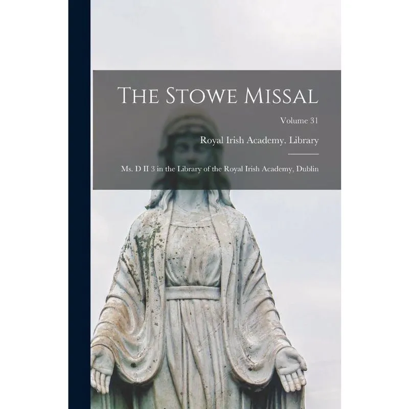Livro The Stowe Missal