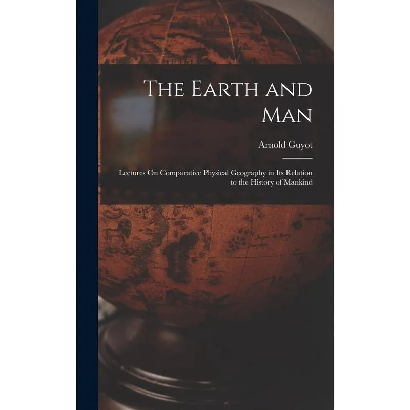 Livro The Earth and Man
