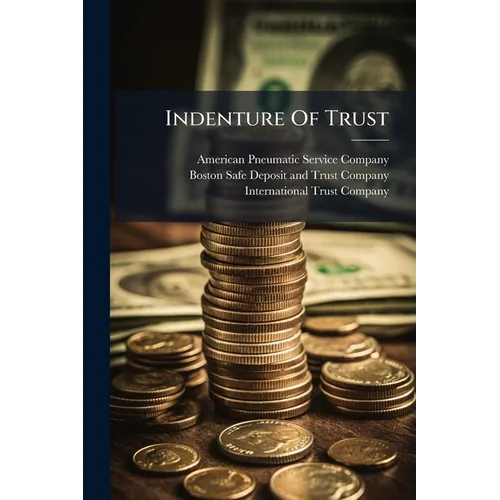 Indenture Of Trust - Paperback
