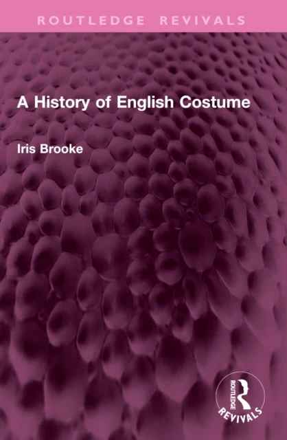 A History of English Costume