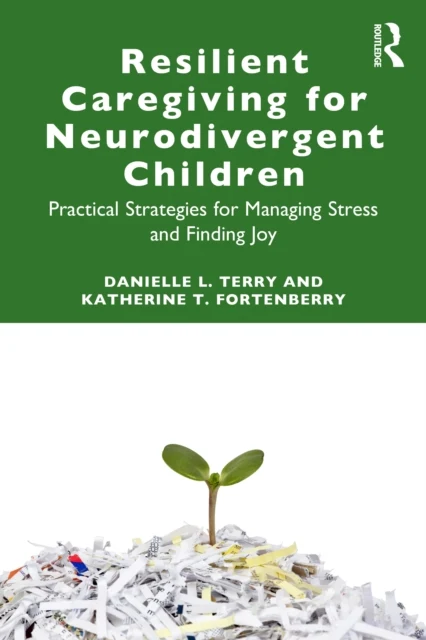 Resilient Caregiving for Neurodivergent Children