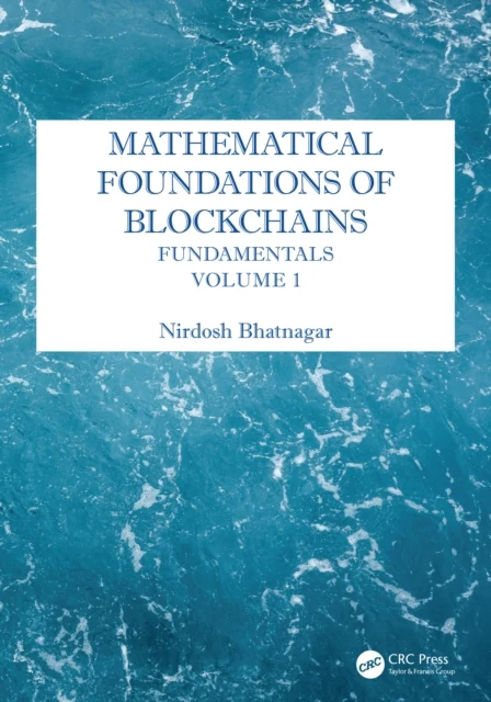 Mathematical Foundations of Blockchains