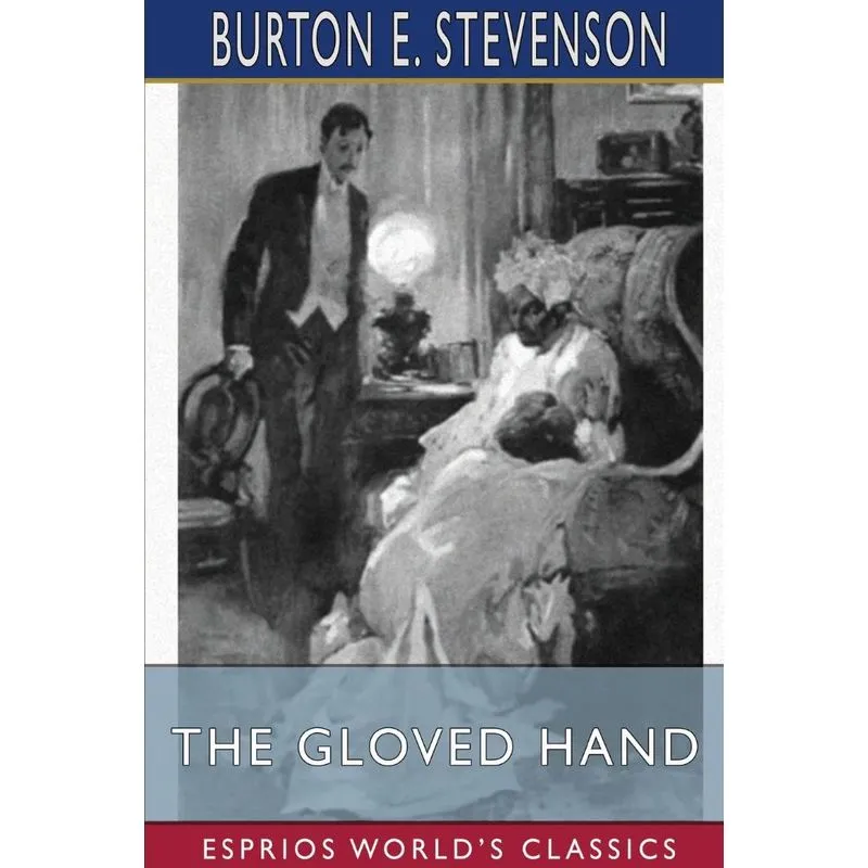The Gloved Hand (Esprios Classics)