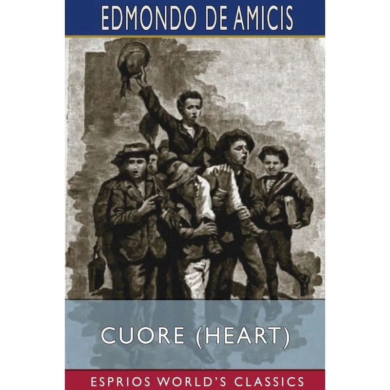 Cuore (Heart) (Esprios Classics)
