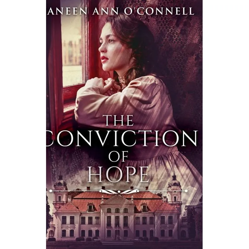The Conviction of Hope