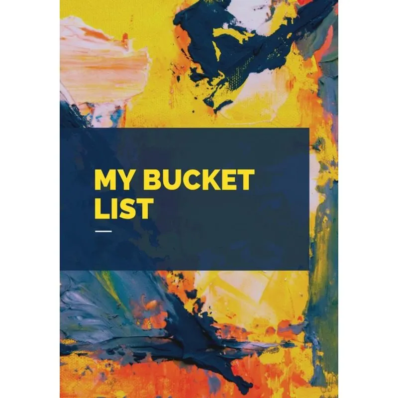 My Bucket List