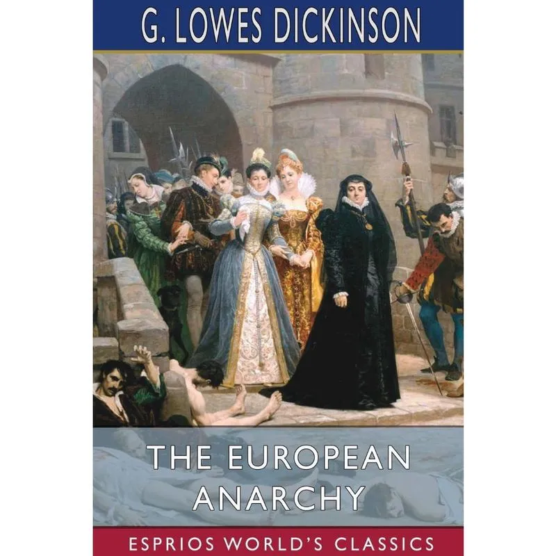Livro The European Anarchy (Esprios Classics)