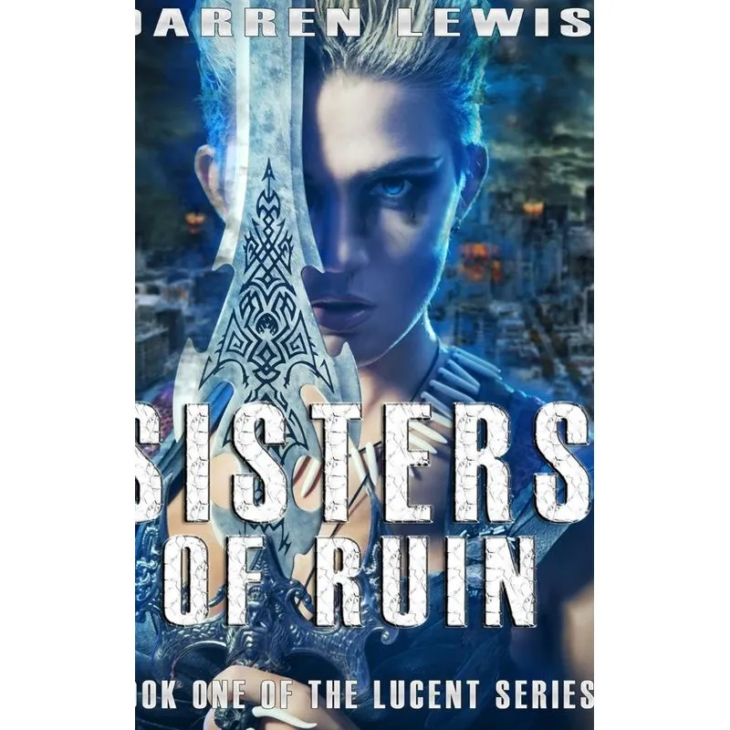 Sisters Of Ruin