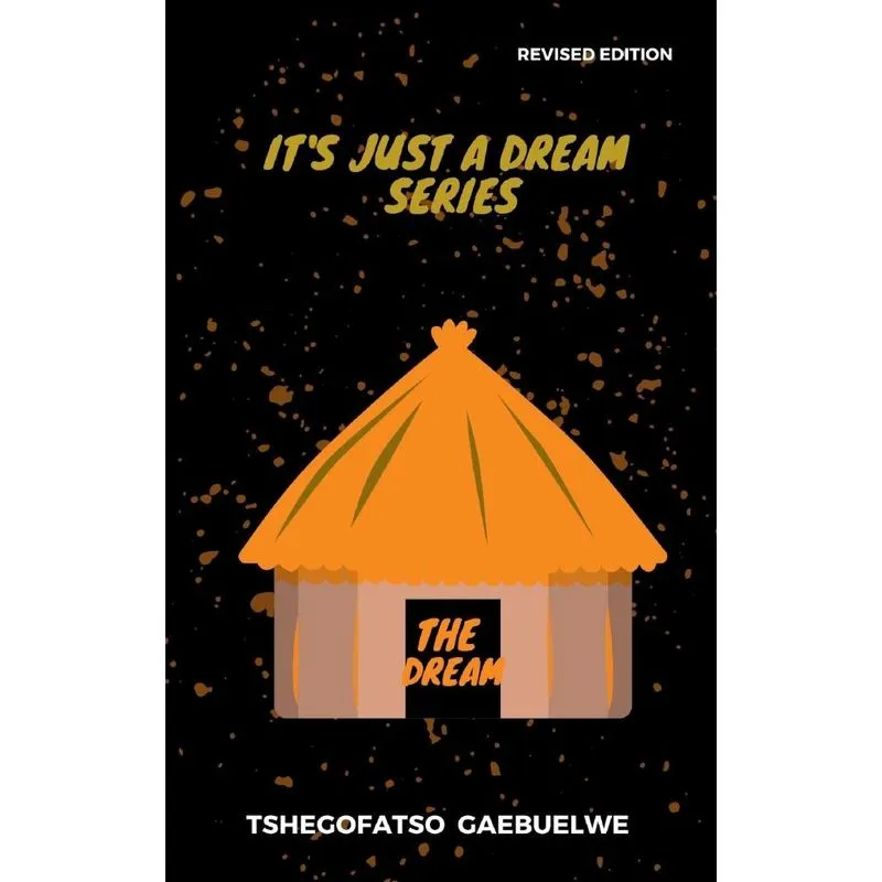 Its Just A Dream Series