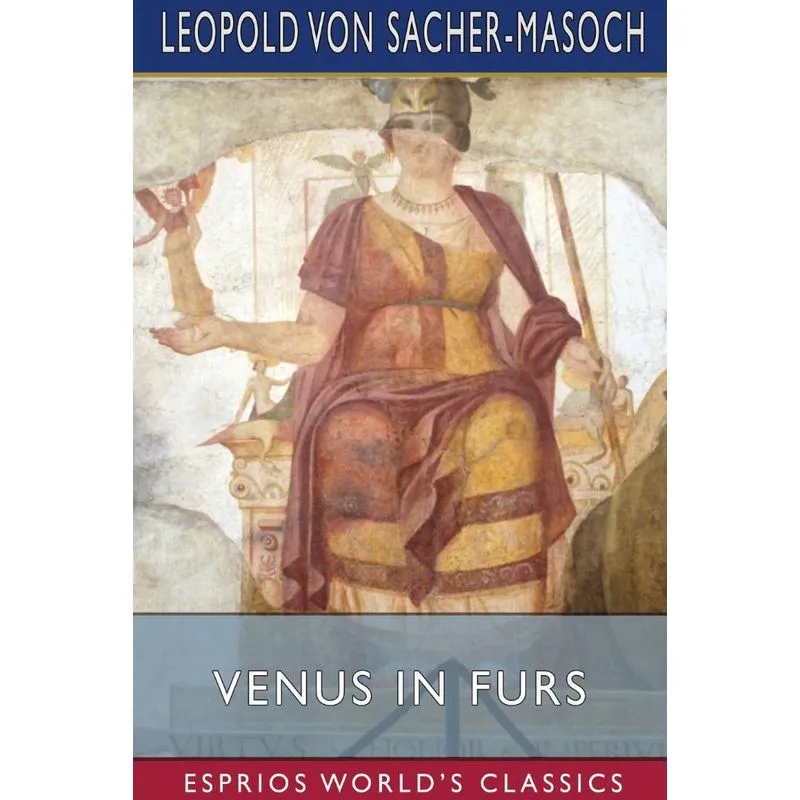 Venus in Furs (Esprios Classics)
