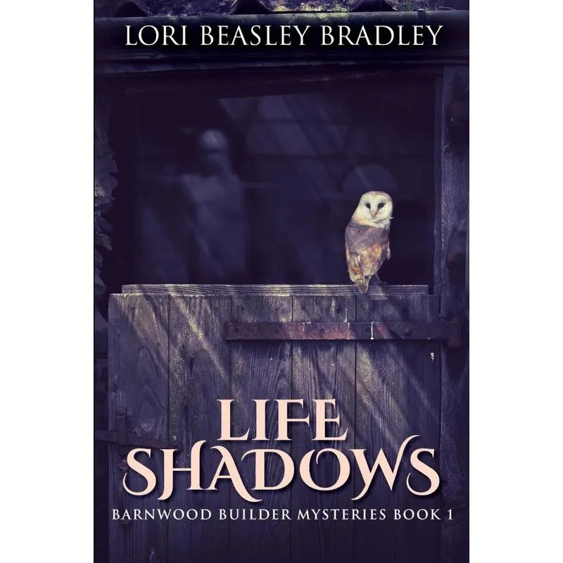 Life Shadows