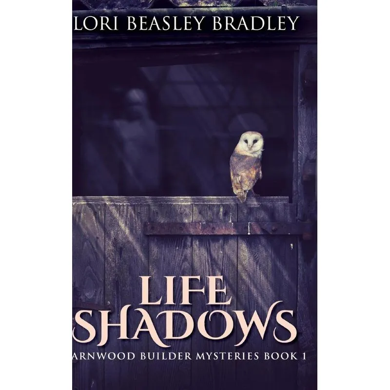 Life Shadows