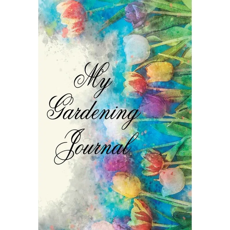 My Gardening Journal