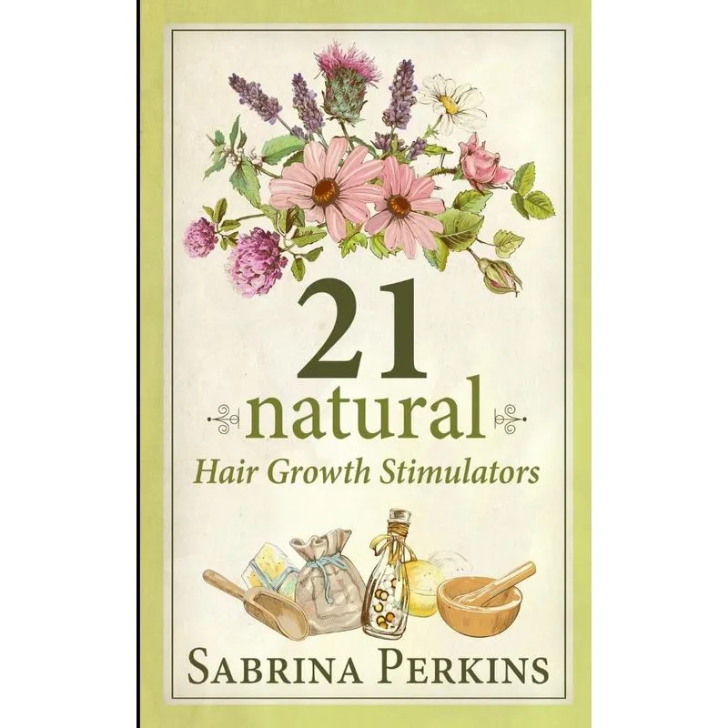 21 Natural Hair Growth Stimulators
