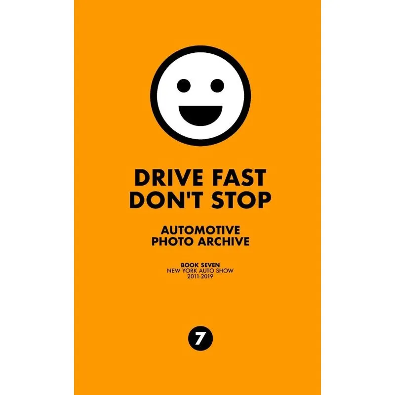 Drive Fast Dont Stop - Book 7