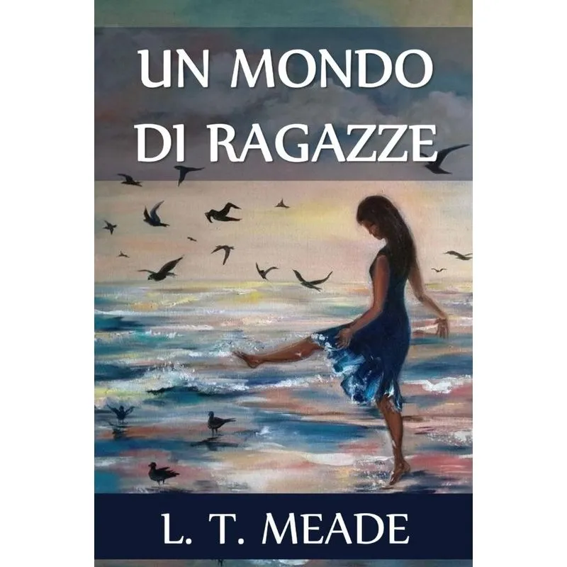 Un Mondo di Ragazze