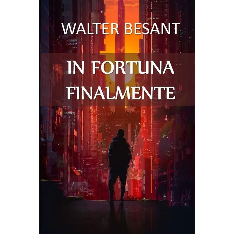 In Fortuna Finalmente