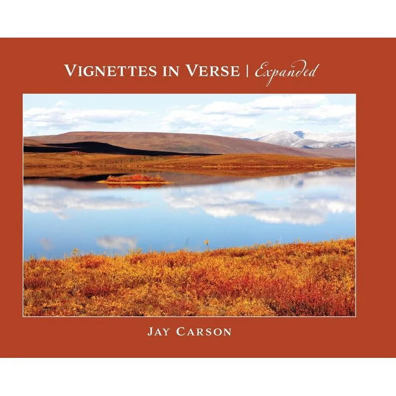Vignettes In Verse ~ Expanded