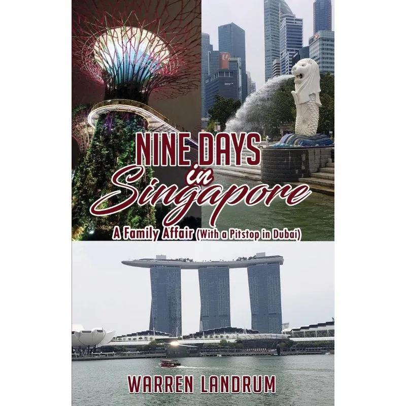 NINE DAYS IN SINGAPORE