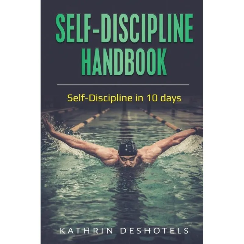 Self-Discipline Handbook