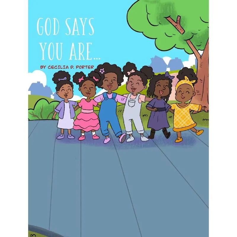 GOD SAYS YOU ARE...