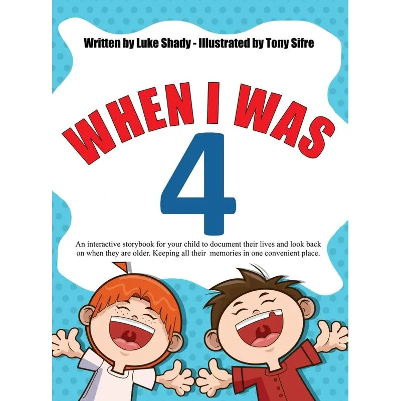 When I Was 4