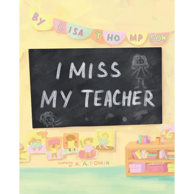 I Miss My Teacher