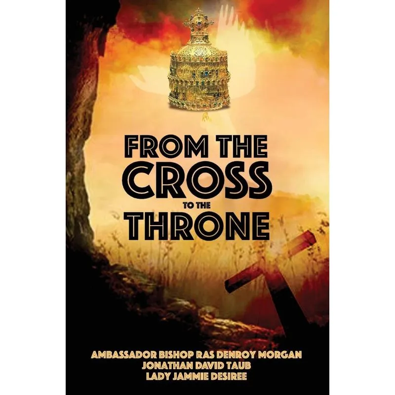 From the Cross to the Throne
