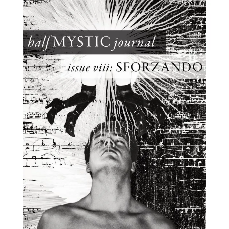 Half Mystic Journal Issue VIII