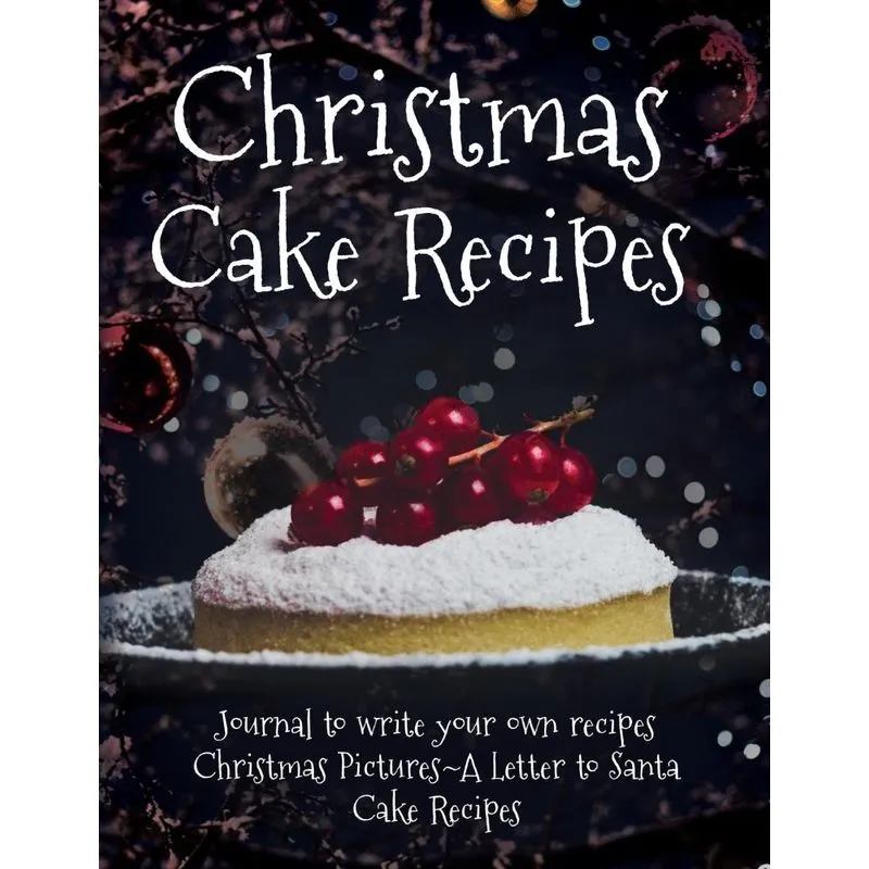 CHRISTMAS CAKE RECIPES