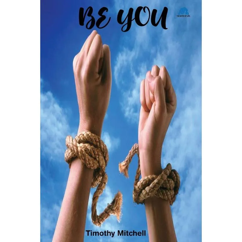Be You...