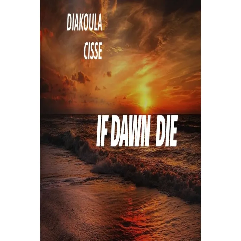If dawn die