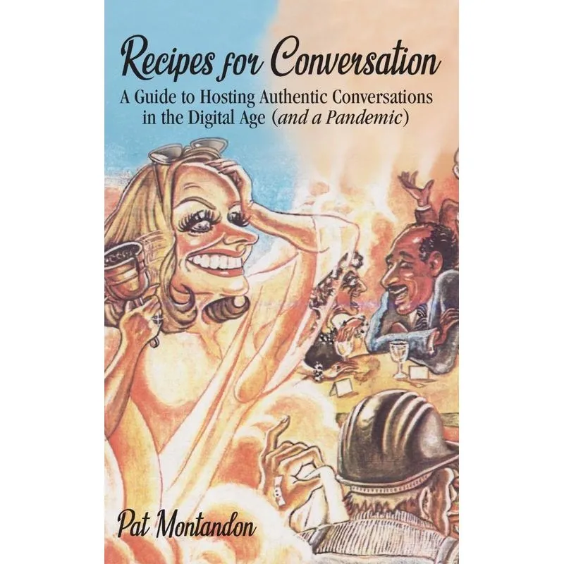 Recipes for Conversation