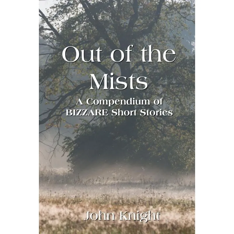 Out of the Mists