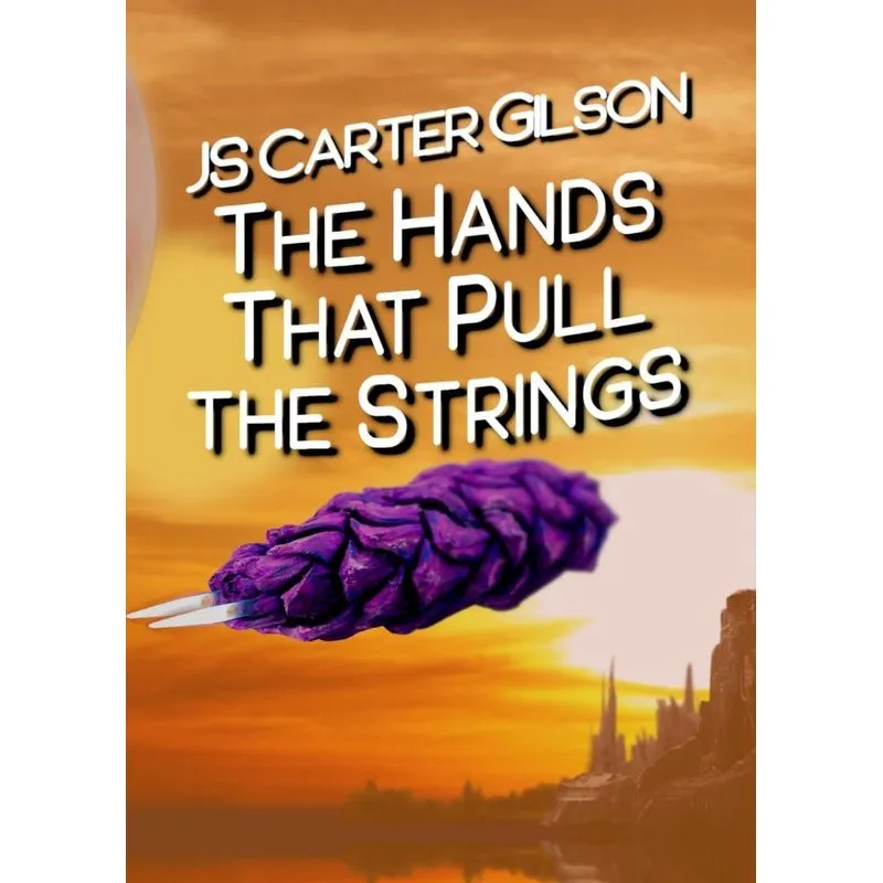 The Hands That Pull the Strings